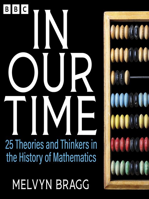Title details for In Our Time by Melvyn Bragg - Available
